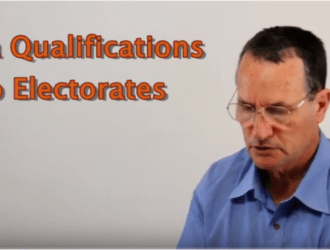 Electorates Need Area Qualifications (Video and text).