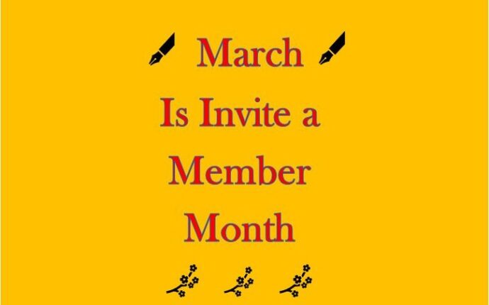 March is Invite a Member Month